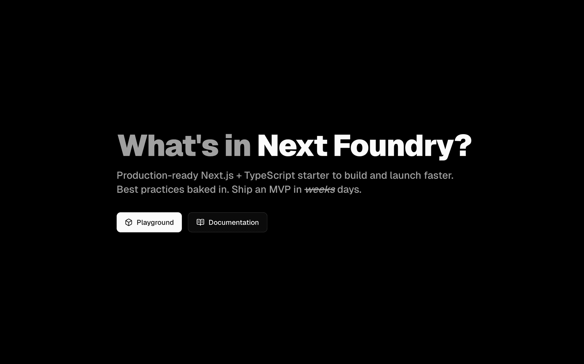 Landing page of Next Foundry - A Next.js Starter Kit